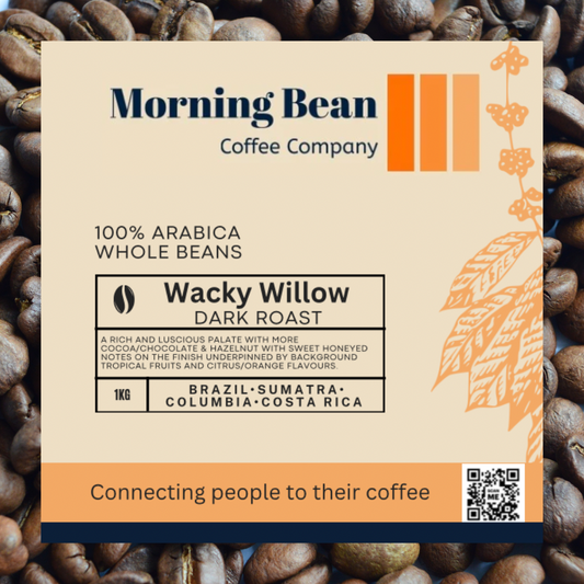 Wacky Willow - Dark Roast Coffee Beans